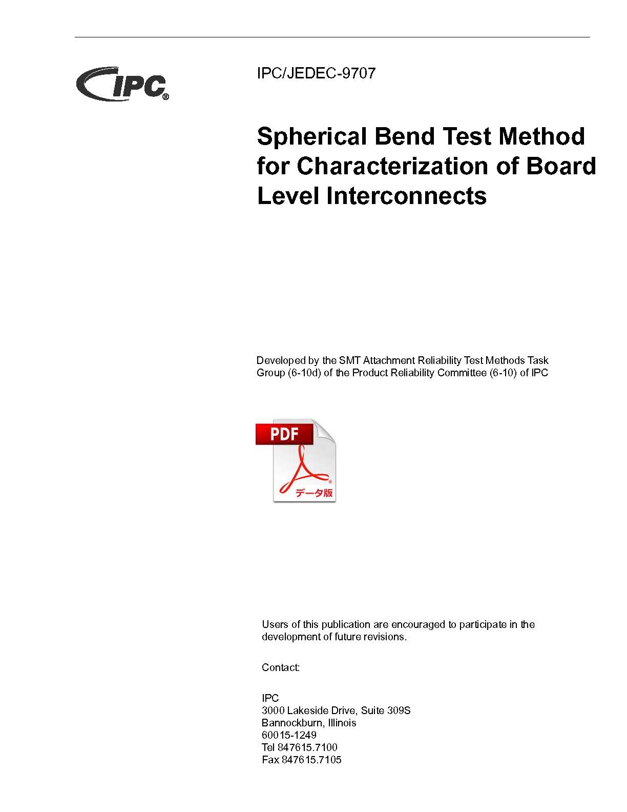 ［英語版］IPC/JEDEC-9707: Spherical Bend Test Method for Characterization of Board Level Interconnects