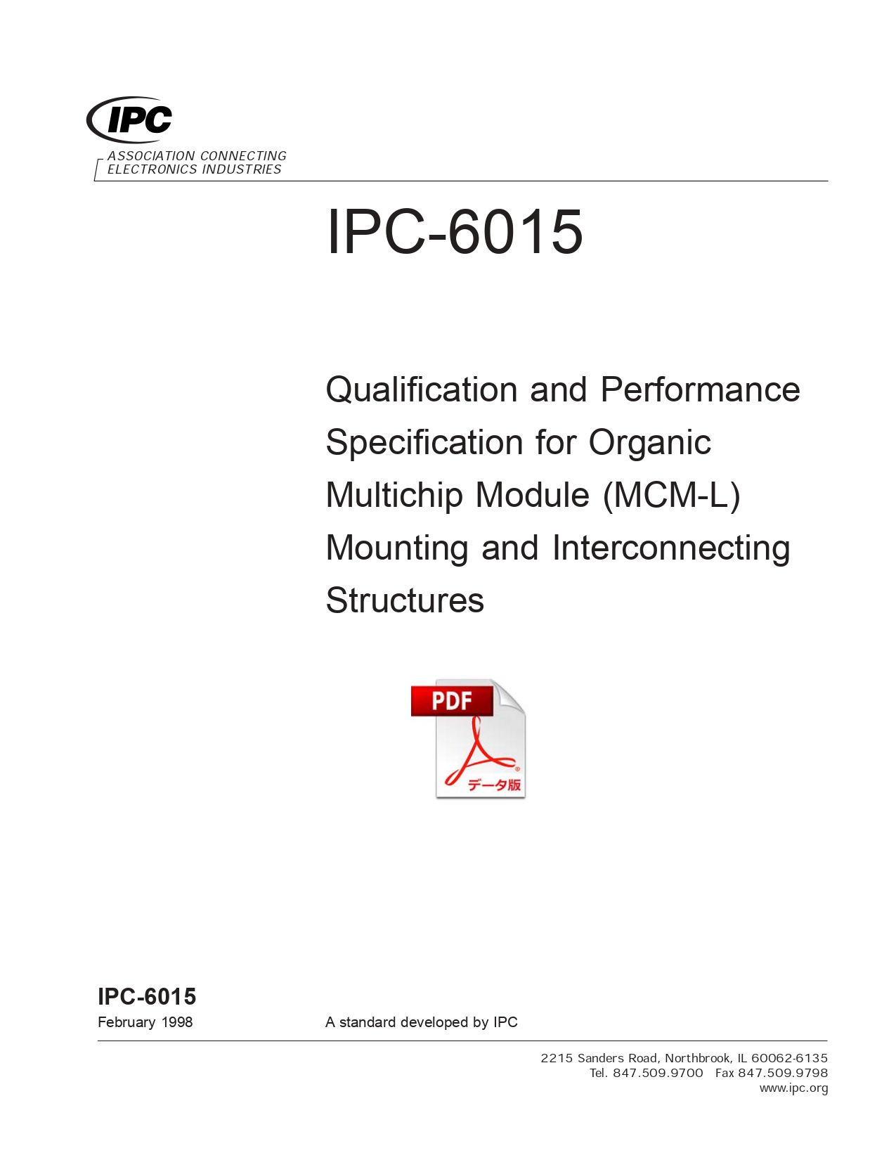 ［英語版］IPC-6015: Qualification & Performance Specification for Organic Multichip Module (MCM-L) Mounting & Interconnecting Structures