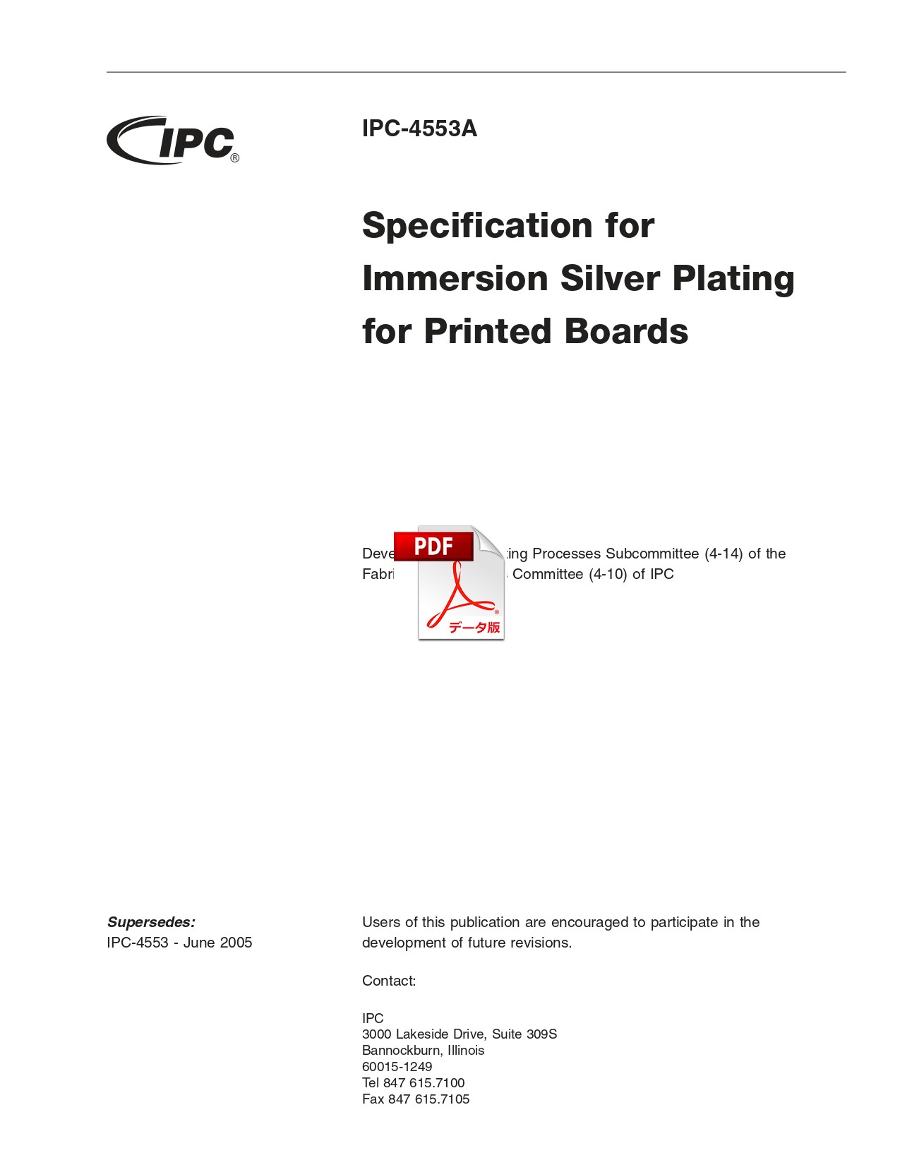 ［英語版］IPC-4553A: Specification for Immersion Silver Plating for Printed Boards