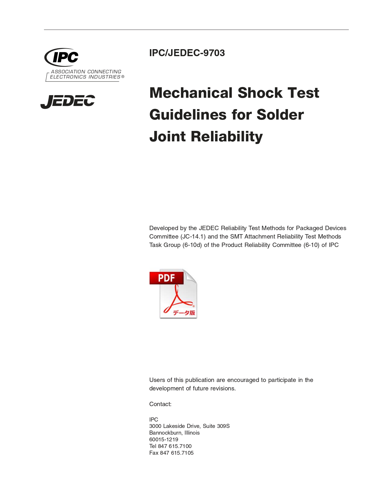 ［英語版］IPC/JEDEC-9703: Mechanical Shock Test Guidelines for Solder Joint Reliability