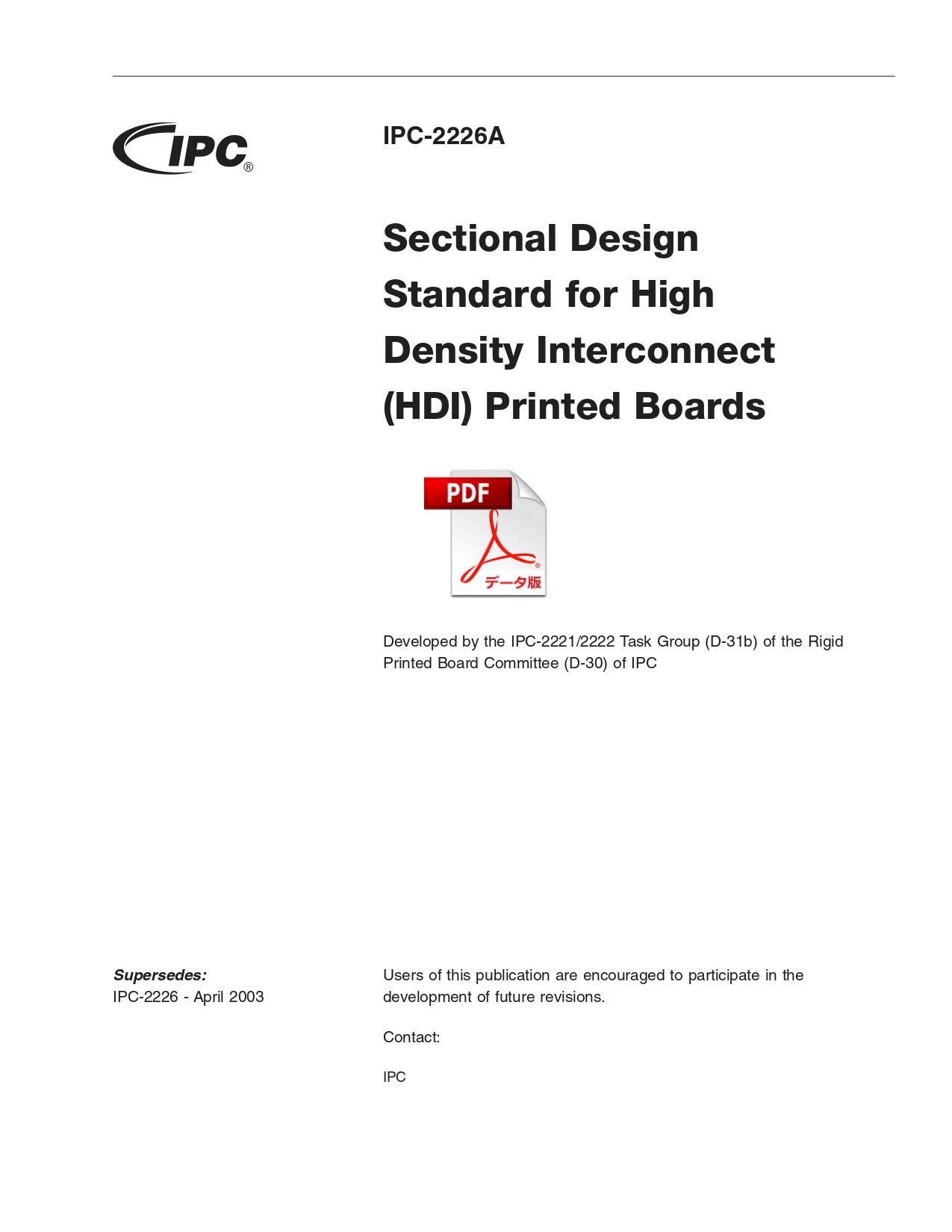 ［英語版］IPC-2226A: Sectional Design Standard for High Density Interconnect (HDI) Printed Boards