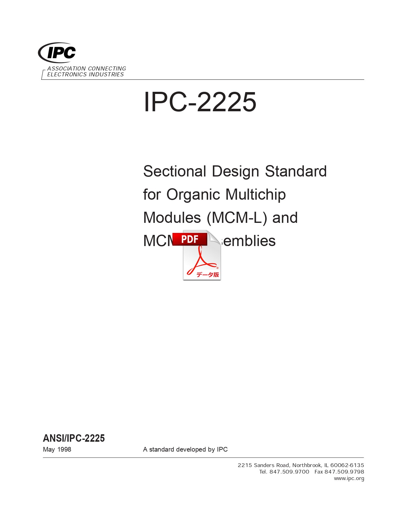 ［英語版］IPC-2225: Sectional Design Standard for Organic Multichip Modules (MCM-L) and MCM-L Assemblies