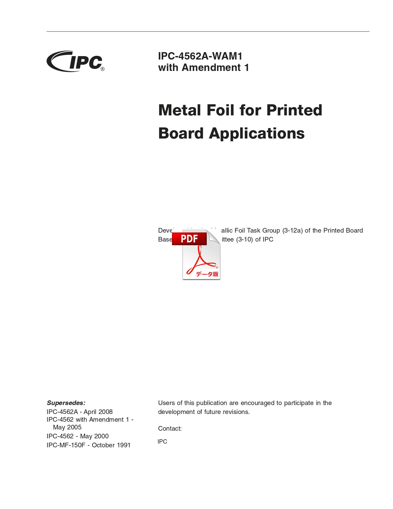 【英語版】IPC-4562A-WAM1: Metal Foil for Printed Board Applications