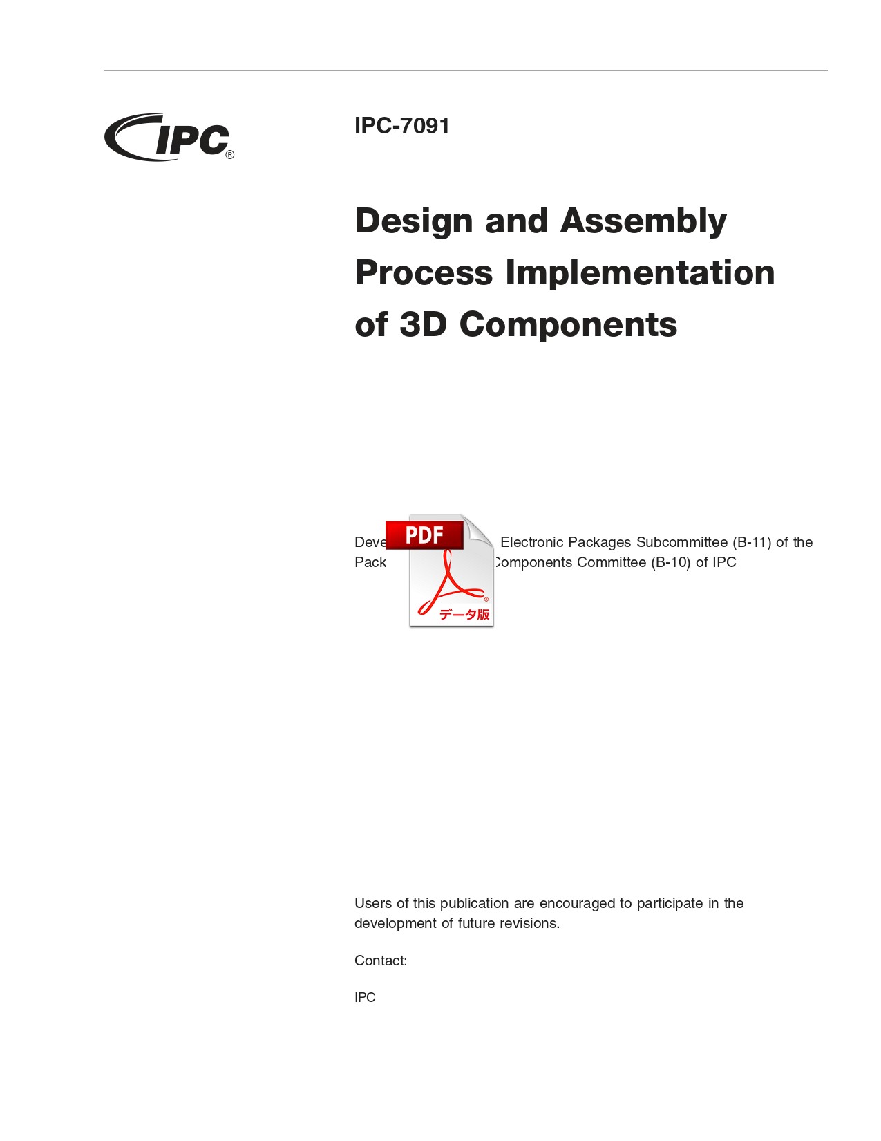 ［英語版］IPC-7091: Design and Assembly Process Implementation of 3D Components