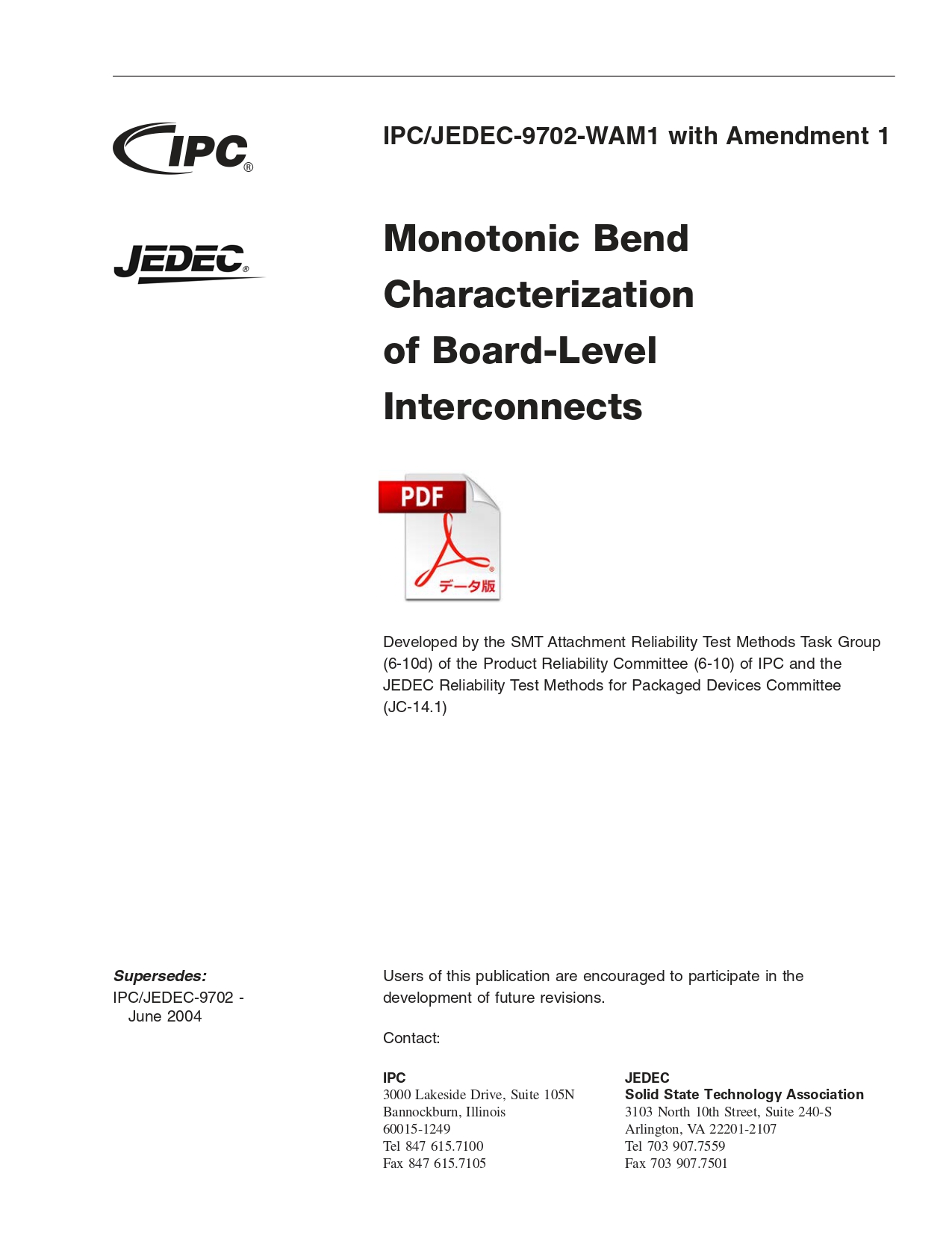 ［英語版］IPC-9702-WAM1: Monotonic Bend Characterization of Board-Level Interconnects