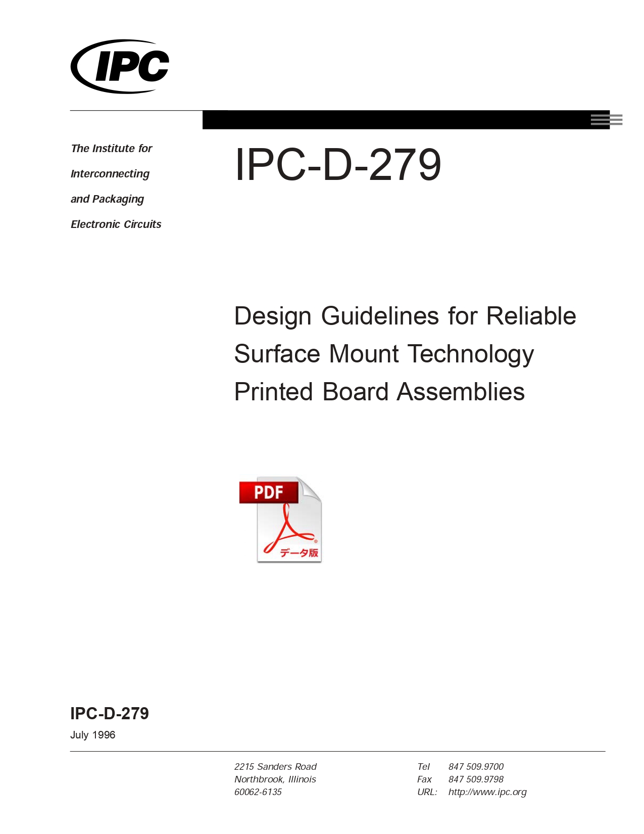 ［英語版］IPC-D-279: Design Guidelines for Reliable Surface Mount Technology Printed Board Assemblies