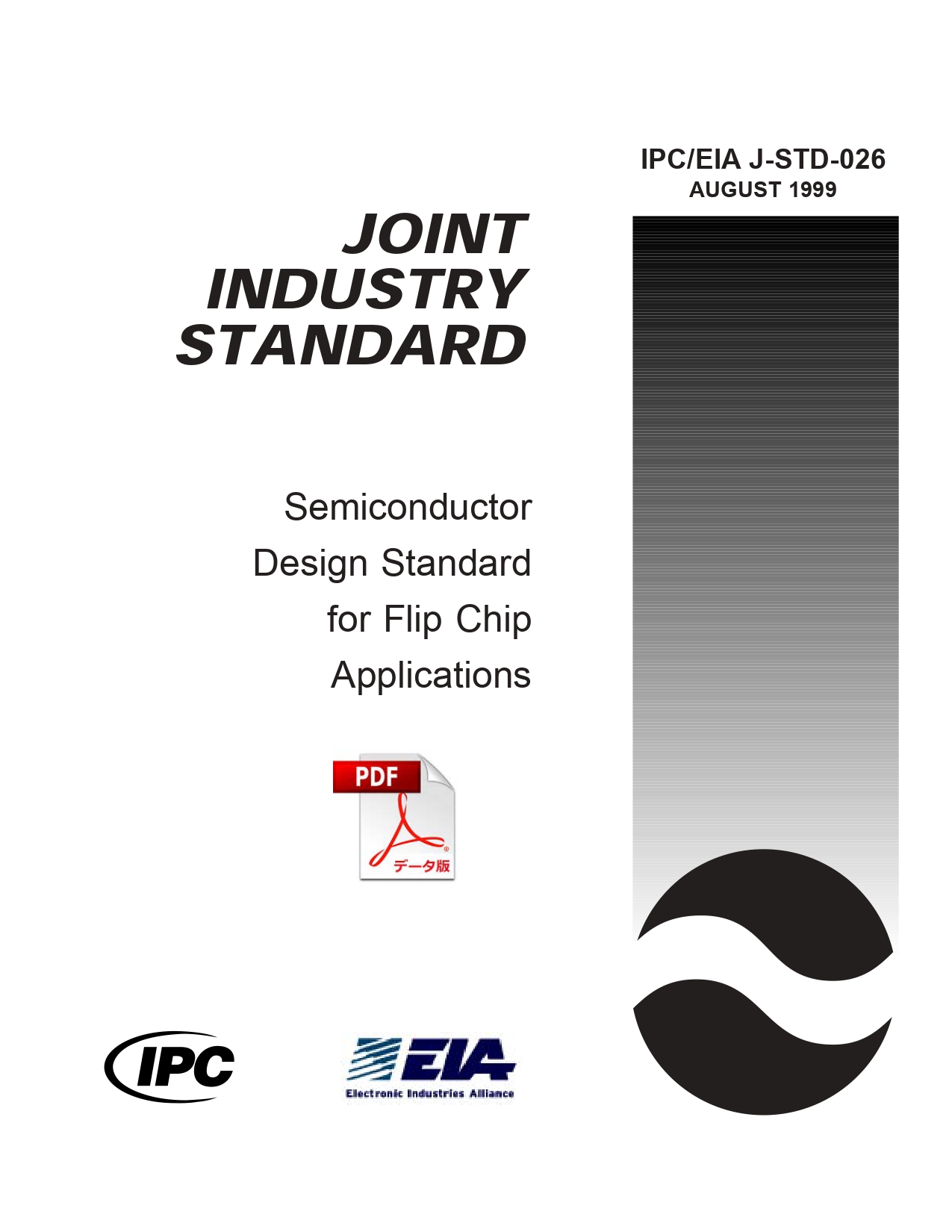 ［英語版］IPC/EIA J-STD-026: Semiconductor Design Standard for Flip Chip Applications