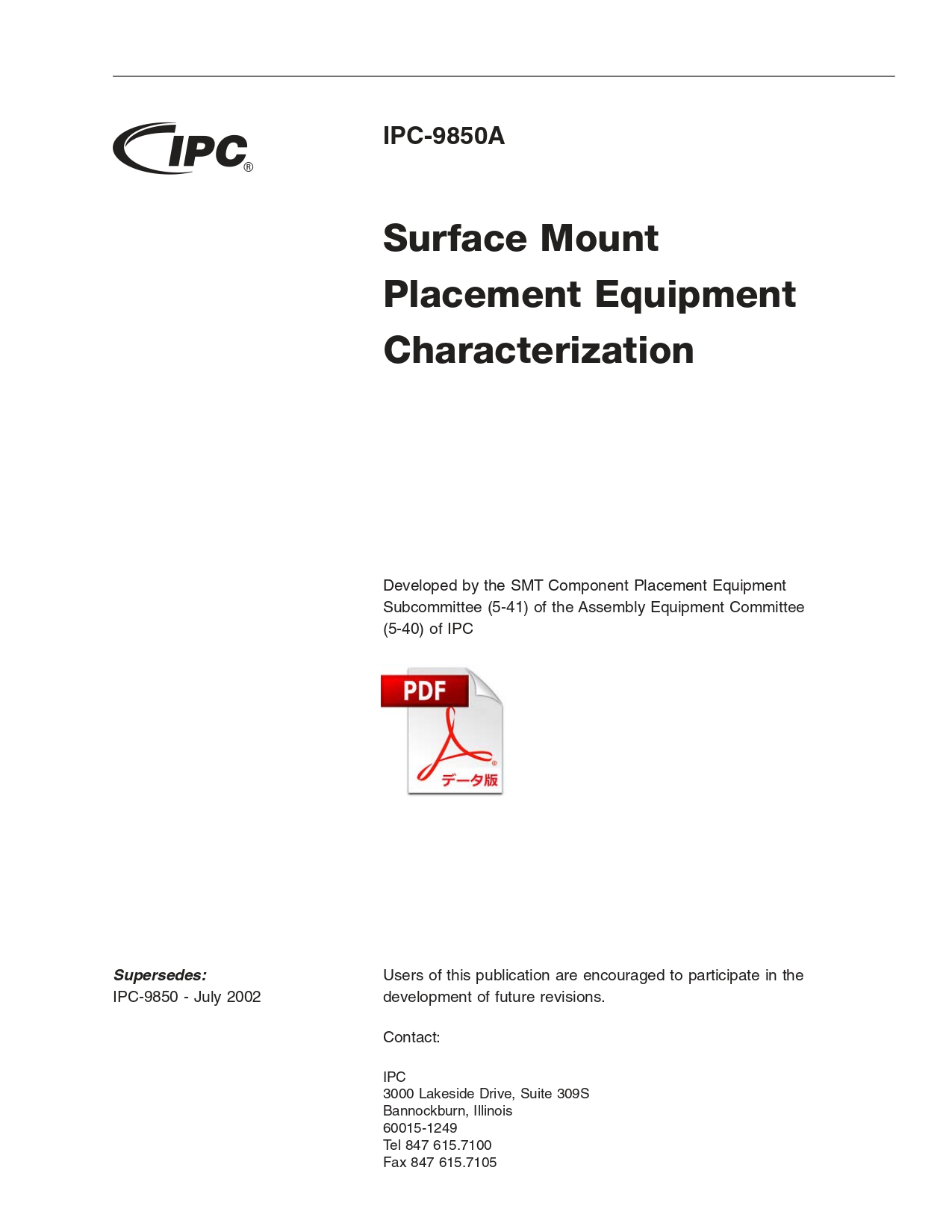 ［英語版］IPC-9850A: Surface Mount Placement Equipment Characterization